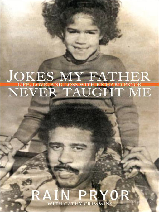 Title details for Jokes My Father Never Taught Me by Rain Pryor - Available